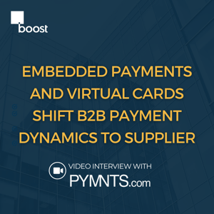 Embedded Payments and Virtual Cards Shift B2B Payment Dynamics to Supplier